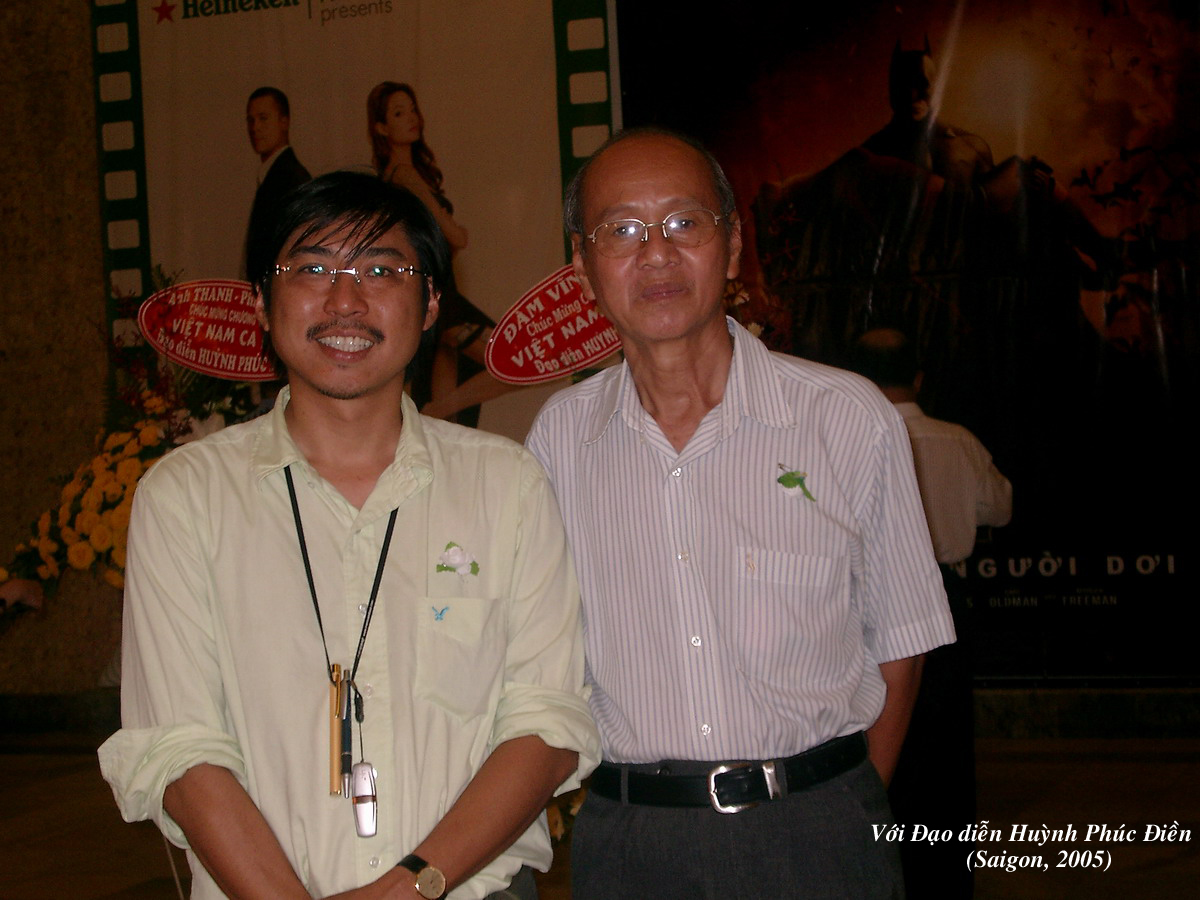 Với Cố Đạo Diễn Huỳnh Phúc Điền (2005)